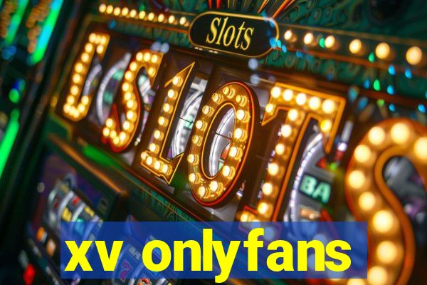 xv onlyfans